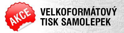 AKCE - velkoformátový tisk samolepek